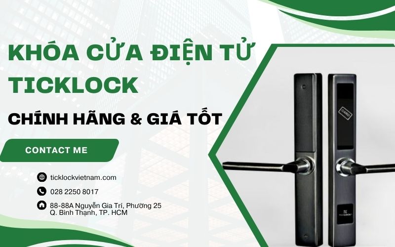 Mua ổ khóa điện tử tích hợp nhiều tính năng tiên tiến tại TICKLOCK Mua các loại ổ khóa cửa chất lượng giá tốt ở đâu?