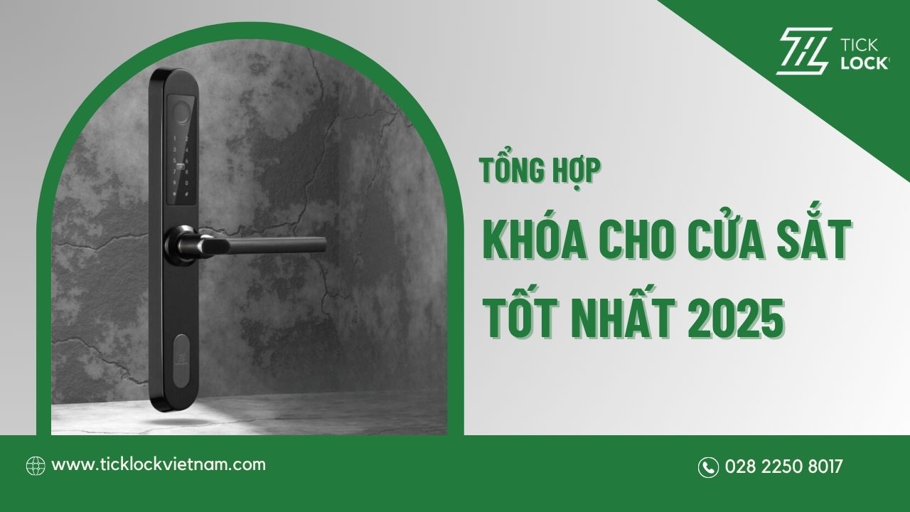 Các Loại Khóa Cửa Sắt An Toàn Nhất 2025