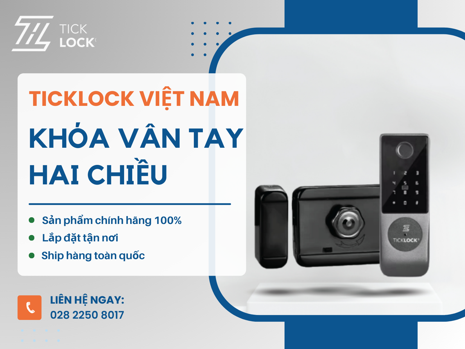 Mua khóa cửa vân tay 2 chiều thông minh tại TICKLOCK Việt Nam