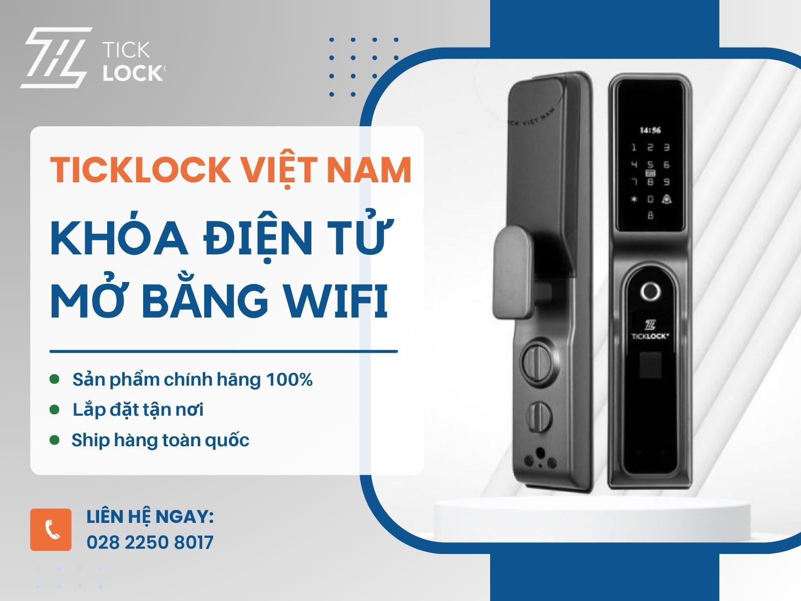 Mua khóa cửa thông minh mở bằng wifi tại TICKLOCK Việt Nam