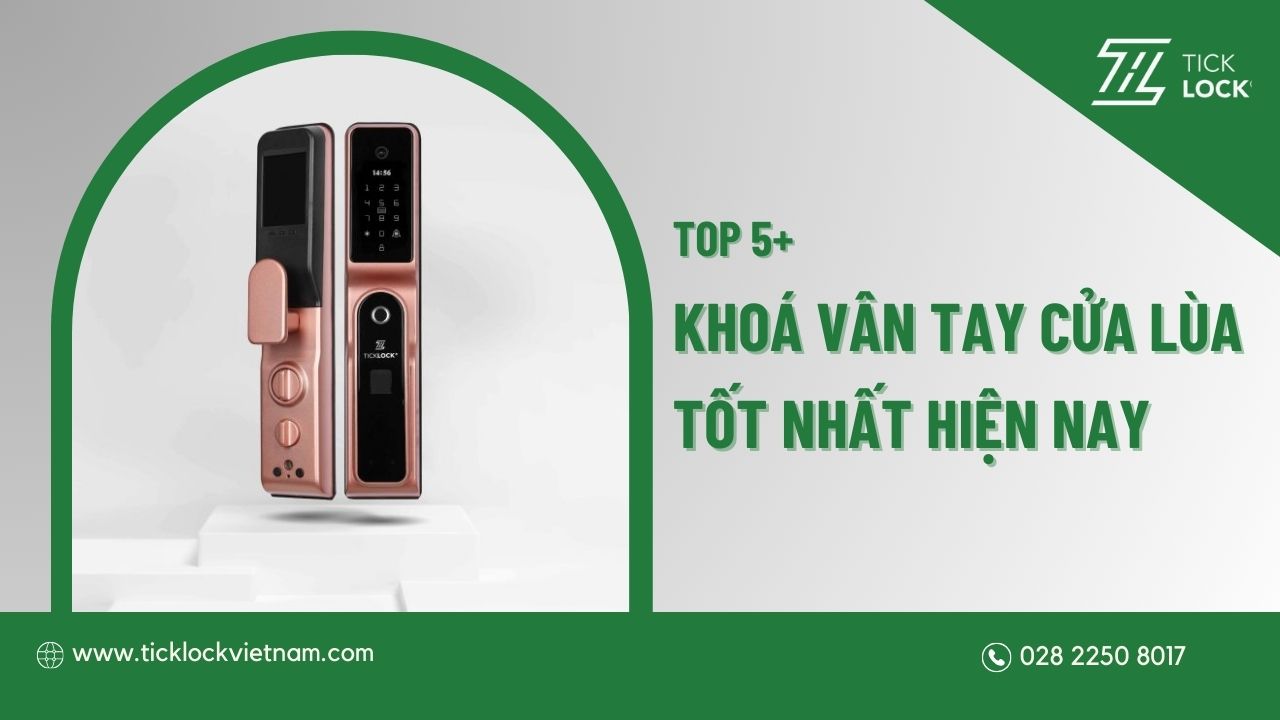 5 mẫu khoá vân tay cửa lùa đáng mua nhất