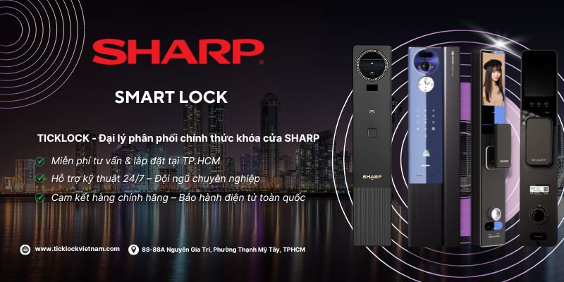 TICKLOCK Việt Nam – Đơn vị bán khóa cửa Sharp chính hãng, giá tốt