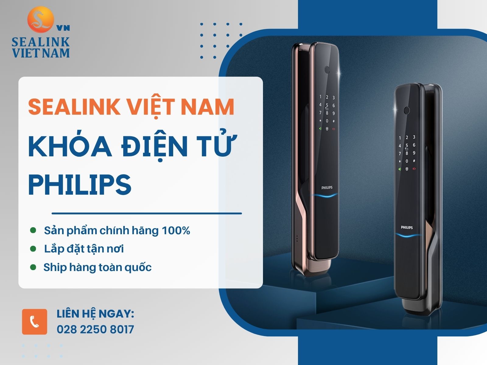 SEALINK VIỆT NAM – Đơn vị bán khóa Philips chính hãng, giá tốt và hỗ trợ lắp đặt tận nơi trên toàn quốc Mua khóa Philips chính hãng tại SEALINK VIỆT NAM