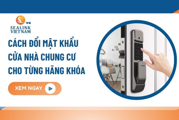 Cách đổi mật khẩu cửa nhà chung cư