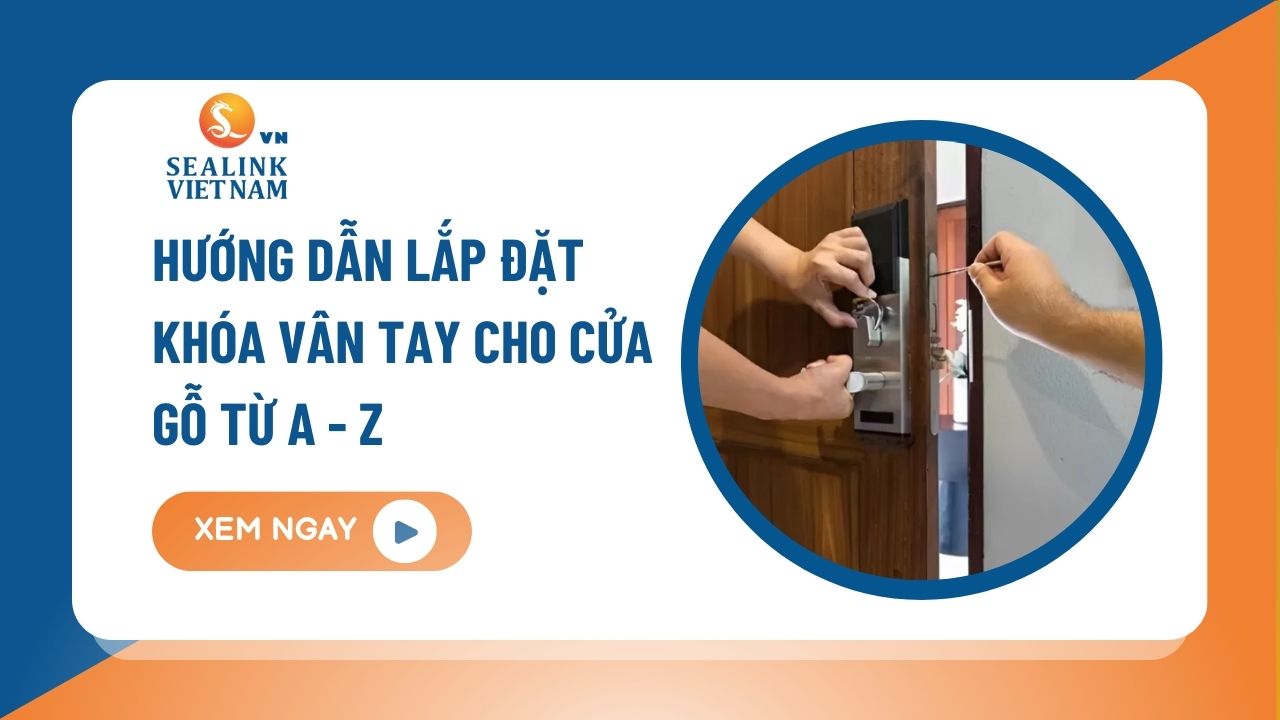 Hướng dẫn lắp đặt khóa vân tay cho cửa gỗ