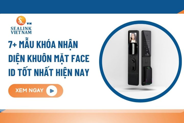 Top 7+ mẫu khóa nhận diện khuôn mặt FACE ID chất lượng