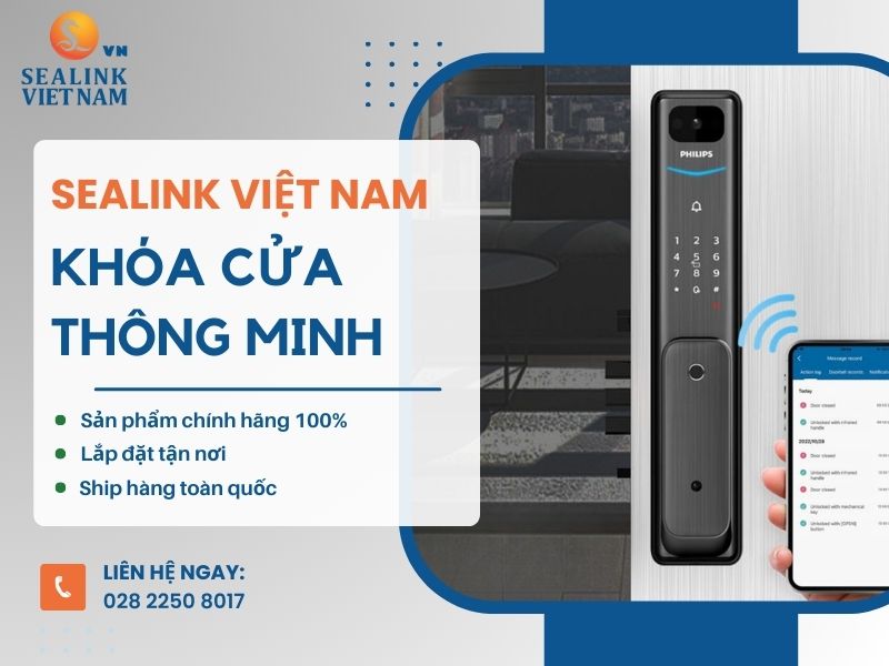 SEALINK VIỆT NAM – Địa chỉ cung cấp khóa cửa thông minh giá rẻ, uy tín