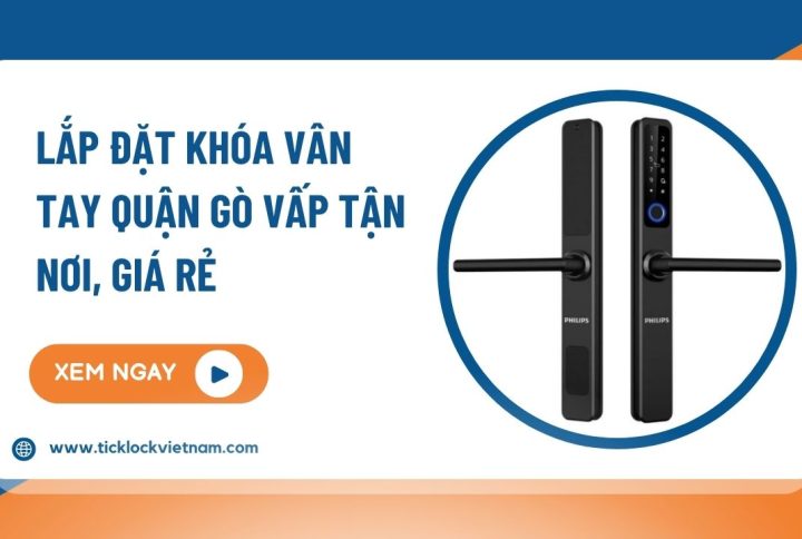 lắp khóa cửa vân tay quận Gò Vấp
