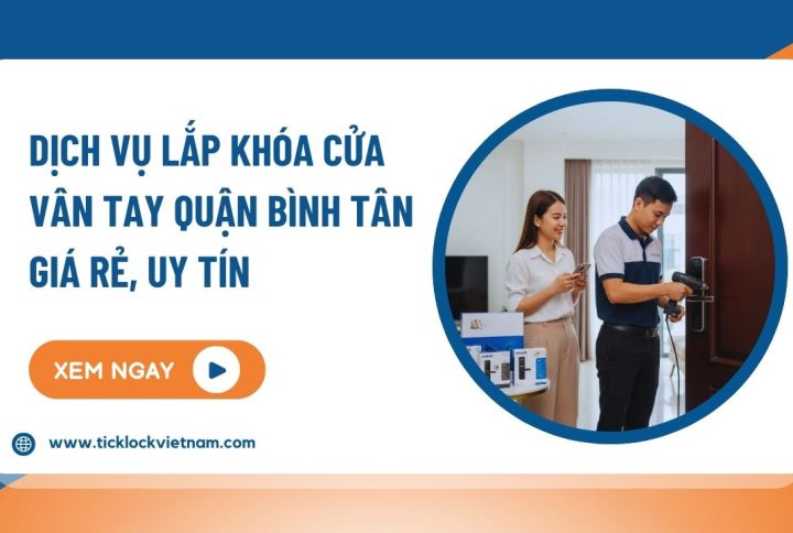 lắp khóa vân tay quận Bình Tân