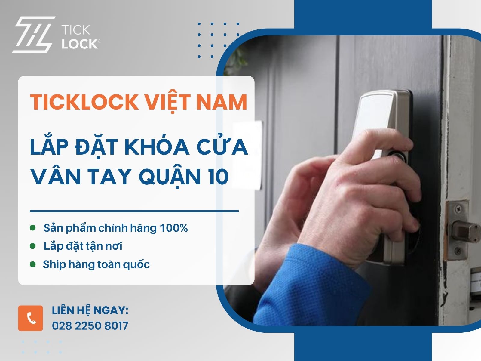 TICKLOCK đem đến dịch vụ lắp khóa cửa vân tay Quận 10