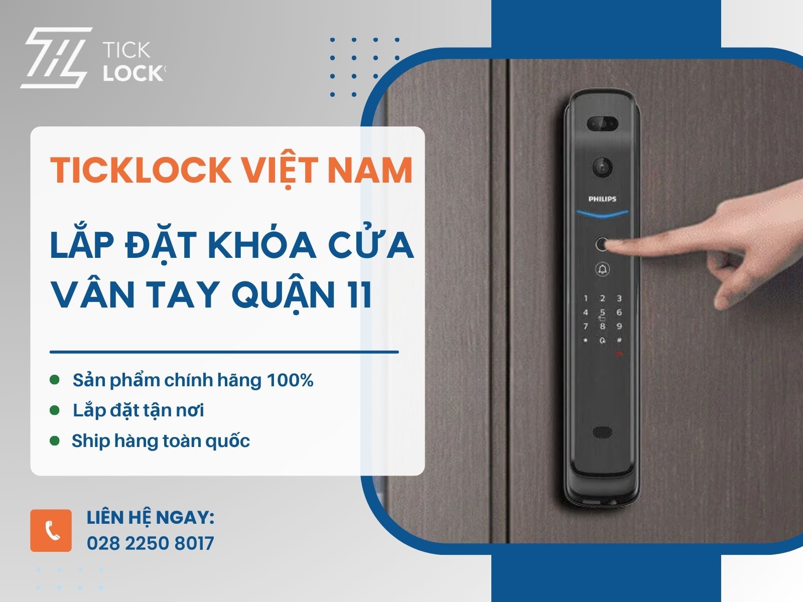 Dịch vụ lắp khóa cửa vân tay Quận 11 của TICKLOCK