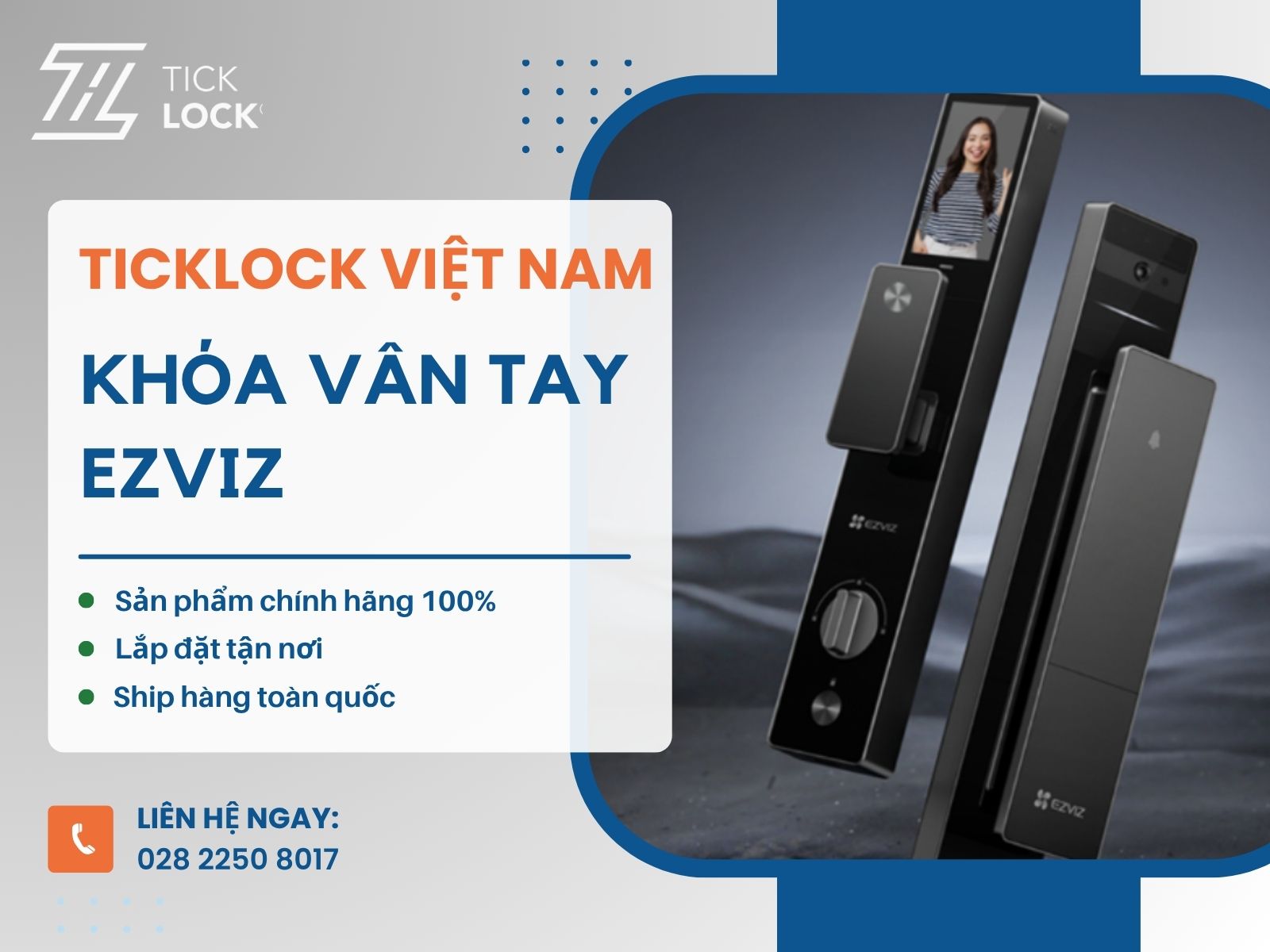 TICKLOCK Việt Nam – Chuyên bán khóa vân tay Ezviz chính hãng 100%, giá tốt