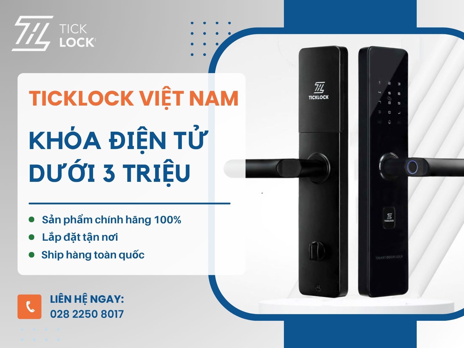TICKLOCK Việt Nam – Đơn vị cung cấp và lắp đặt khóa điện tử dưới 3 triệu chính hãng, uy tín. ticklock-nha-phan-phoi-khoa-dien-tu-duoi-3-trieu