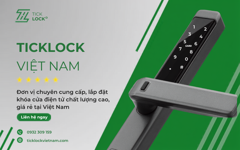 Ticklock Việt Nam — Đơn Vị Tư Vấn & Lắp Đặt Khóa Vân Tay Chuẩn Phong Thủy